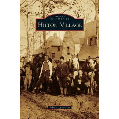 Hilton Village - Hardcover