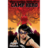 High School Heroes II: Camp Hero - Paperback