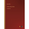 A Word, Only a Word: in large print - Paperback