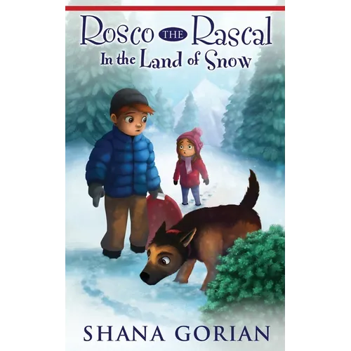 Rosco the Rascal In the Land of Snow - Paperback