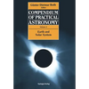 Compendium of Practical Astronomy: Volume 2: Earth and Solar System - Paperback