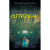 Whimsical Outbreak - Paperback