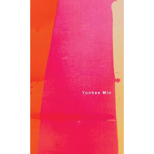 Yunhee Min - Hardcover