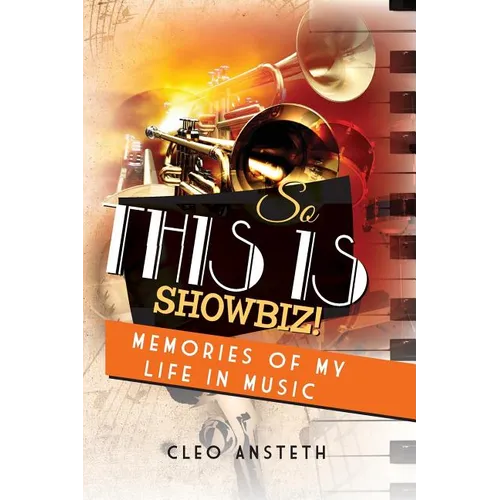 So This Is Showbiz!: Memories Of My Life in Music - Paperback