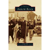 Arrow Rock - Hardcover