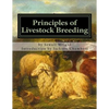 Principles of Livestock Breeding - Paperback