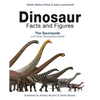 Dinosaur Facts and Figures: The Sauropods and Other Sauropodomorphs - Hardcover