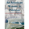 An American Woman in Pakistan: Memories of Mangla Dam - Paperback