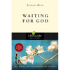 Waiting for God: 8 Studies for Individual or Groups - Paperback