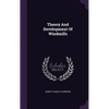 Theory And Development Of Windmills - Hardcover