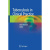 Tuberculosis in Clinical Practice - Paperback