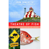 Theatre of Fish: Travels Through Newfoundland and Labrador - Paperback