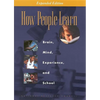 How People Learn: Brain, Mind, Experience, and School: Expanded Edition - Paperback