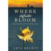 Where Daffodils Bloom: Based on the True Story of a WWII War Bride - Hardcover