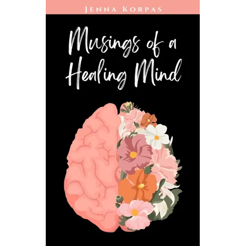 Musings of a Healing Mind - Paperback