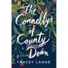 The Connellys of County Down - Hardcover