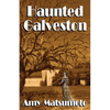 Haunted Galveston - Paperback