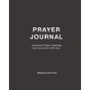 Prayer Journal: Journal for Prayer, Gratitude and Connection With God - Paperback