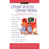 Other Voices, Other Vistas: China, India, Japan, and Latin America - Mass Market Paperbound