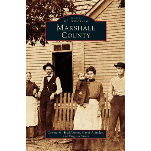 Marshall County - Hardcover