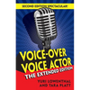 Voice-Over Voice Actor: The Extended Edition - Paperback