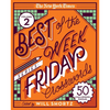 The New York Times Best of the Week Series 2: Friday Crosswords: 50 Challenging Puzzles - Spiral
