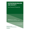 Entrepreneurialism and Society: New Theoretical Perspectives - Hardcover