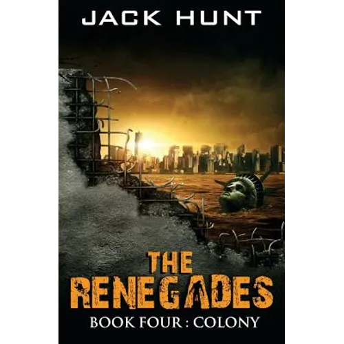 The Renegades 4 Colony - Paperback
