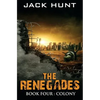 The Renegades 4 Colony - Paperback