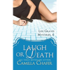 Laugh or Death (Lexi Graves Mysteries, 6) - Paperback