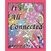 It's All Connected - Paperback