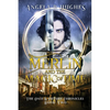 Merlin & The Magic of Time: The Once & Future Chroncles, Book 2 - Paperback