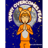 Timmy overcomes fear: Christian Book for Children - Paperback