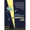 A Normal Life: The Autobiography of Vassilis Palaiokostas - Paperback