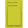 The Crazy Time - Paperback