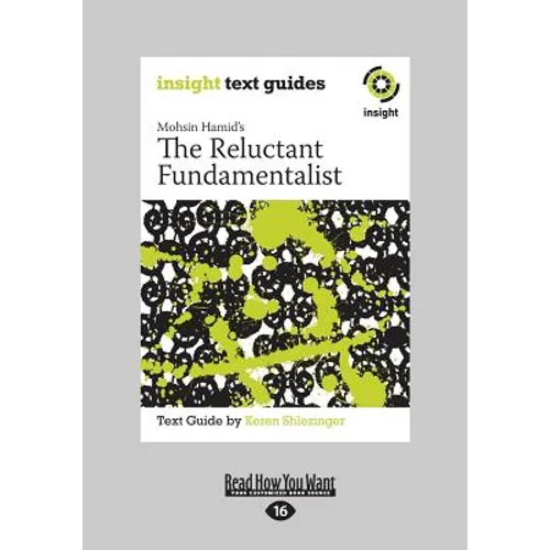 The Reluctant Fundamentalist: Insight Text Guide (Large Print 16pt) - Paperback