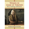 Women in Game of Thrones: Power, Conformity and Resistance - Paperback