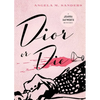 Dior or Die - Paperback