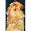 Out Beyond the Land - Paperback