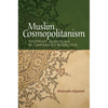 Muslim Cosmopolitanism: Southeast Asian Islam in Comparative Perspective - Paperback