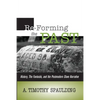 Re-Forming the Past: History, the Fantastic, & the Postmodern Slave Narrative - Paperback