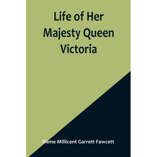 Life of Her Majesty Queen Victoria - Paperback