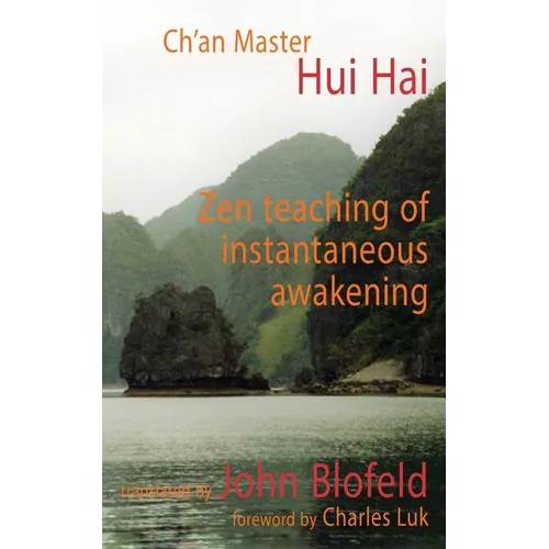 Zen Teaching of Instantaneous Awakening - Paperback