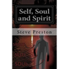 Self, Soul and Spirit: According to Anthropic Physics - Paperback