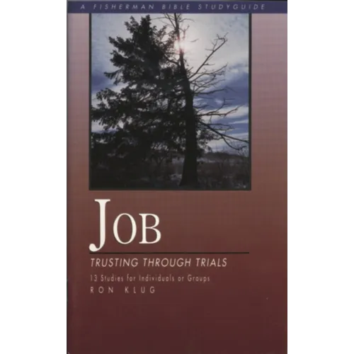 Job: Trusting Through Trials - Paperback