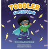 Toddler Superpower - Hardcover