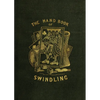 The Handbook of Swindling - Paperback