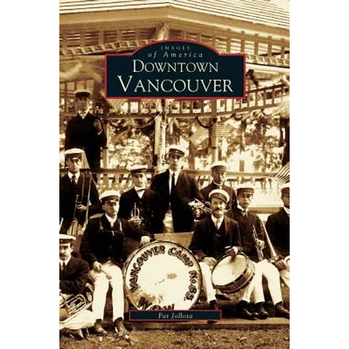 Downtown Vancouver - Hardcover