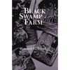 Black Swamp Farm: Volume 1 - Paperback