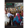Taifa: Making Nation and Race in Urban Tanzania - Paperback